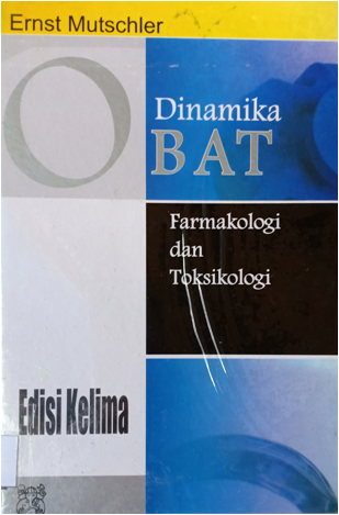 Dinamika Obat: farmakologi dan toksikologi