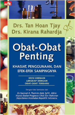 Obat-obat penting: khasiat, penggunaan, dan efek-efek sampingnya