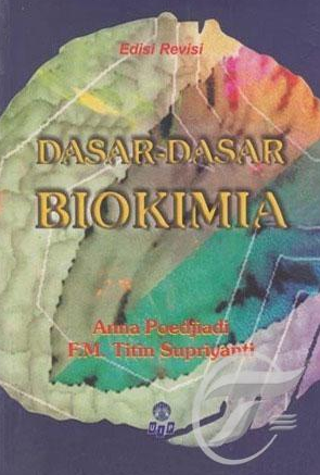 Dasar-dasar biokimia