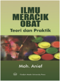 Ilmu meracik obat: teori dan praktek